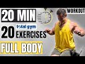 Total Gym 20-Min Full Body | 20 Exercises | No Repeat | 40s/20s