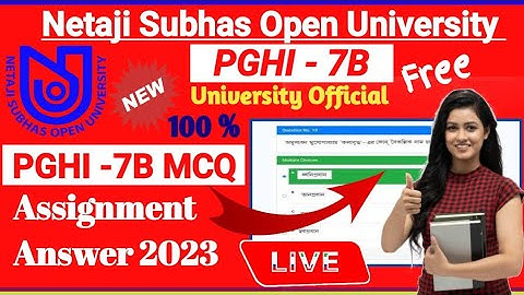 NSOU PGHI-7B Assignment Answer 2023 || PGHI-7B Assignment Answer 2023 || PGHI-7B MCQ Assignment 2023
