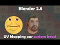 Blender 2.8 (GTA:SA) - UV Mapping Our Custom Head #3