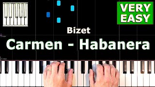 Carmen - Habanera - Bizet - Piano Tutorial - VERY EASY