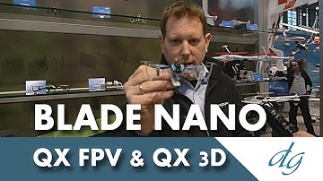 Nano QX 3D & Nano QX FPV