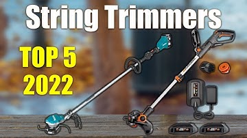 String Trimmers : Top 5 Best String Trimmers 2022