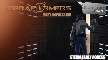 Terraformers: First Steps | Early Access | First Impression