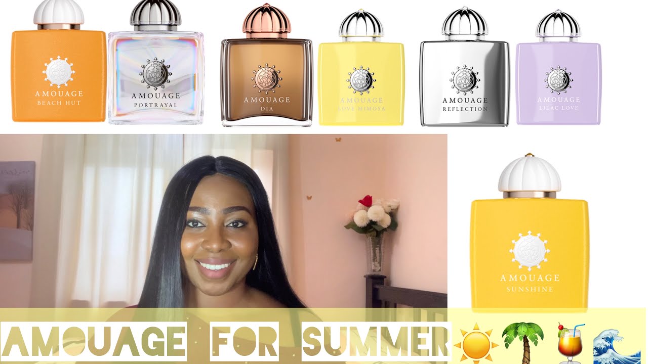 AMOUAGE COLLECTION || NICHE || Sunshine, Beach Hut, Lilac Love, Love Mimosa, Reflection, Dia