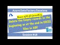 48 azure data factory  use alter row transformation to delete null records in xl file