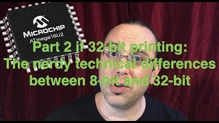 Part 2 of 32 bit 3D printing series - nerdy tech basics