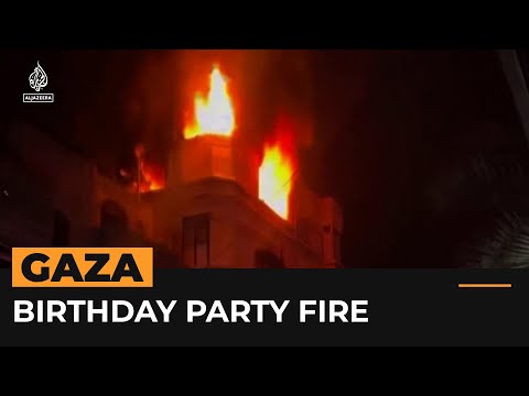 Gaza birthday party fire kills at least 21 people  | Al Jazeera Newsfeed