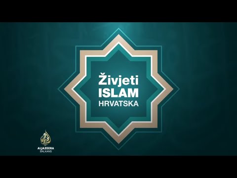 Živjeti islam: Hrvatska - 3. epizoda