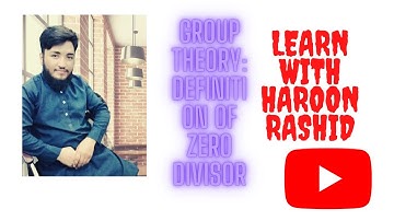 What is zero divisor.Ring theory with example