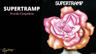 Supertramp - Words Unspoken (Audio)