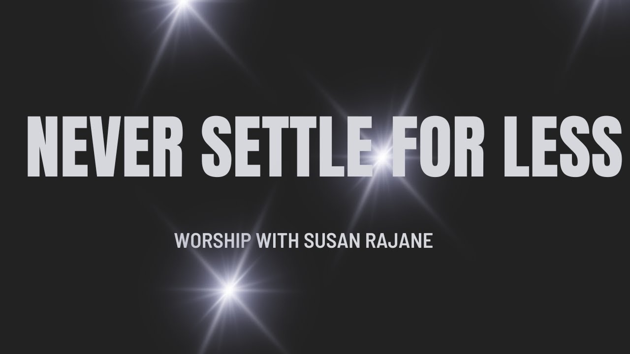 Never settle for less - YouTube