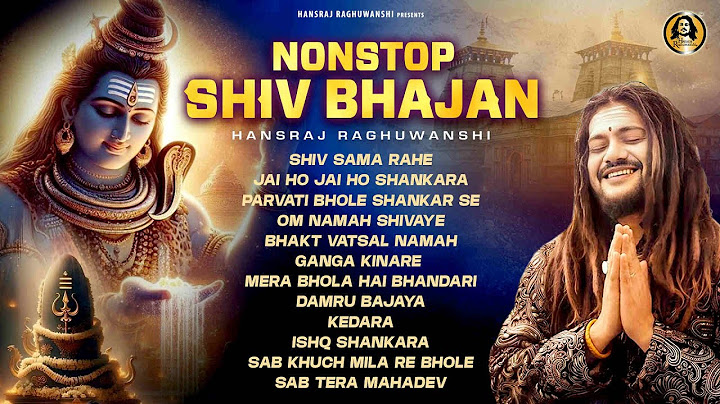 Hansraj Raghuwanshi | Nonstop Shiv Bhajan | AUDIO JUKEBOX | New Shiv Bhajan 2025