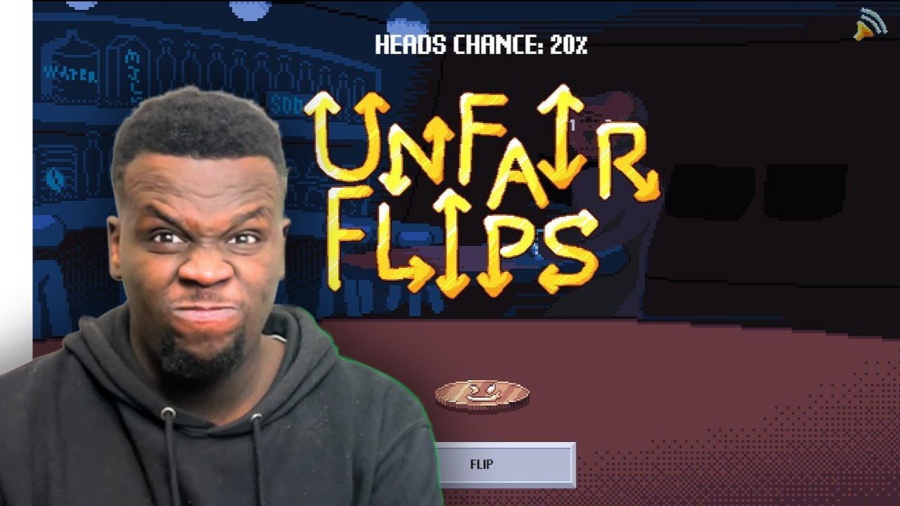 A game about flipping a coin.....