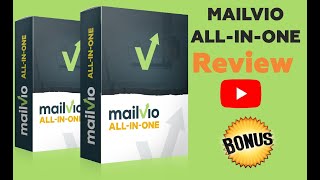 Mailvio All-In-One Reviews  + My Bonuses