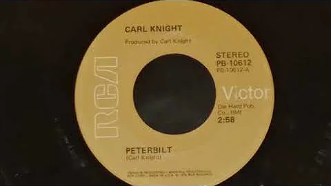 Carl Knight "Peterbilt"