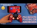 PS4 Remote Playing on Android! (Read Update)