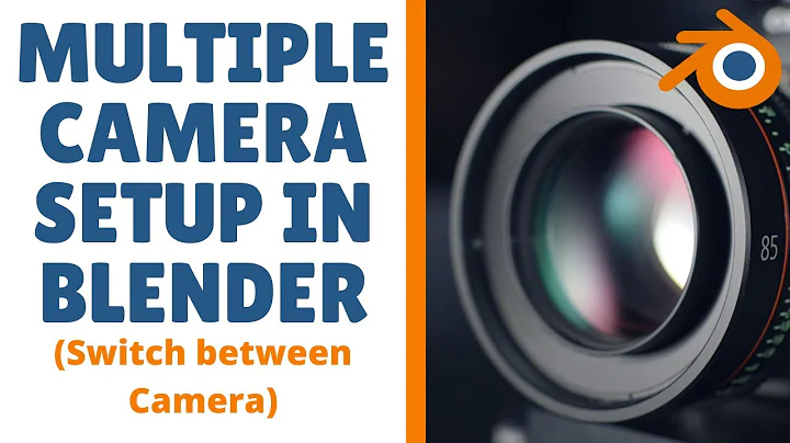 Multiple camera setup in blender (Switch between Camera)