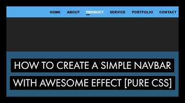 How to Create a Simple Navbar with Awesome Hover Effect [Pure CSS]