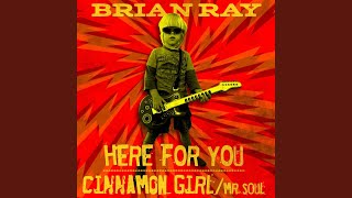 Miniatura del video "Brian Ray - Cinnamon Girl / Mr. Soul"