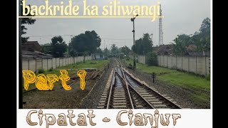 Backride KA Siliwangi | Part 1: Cipatat-Cianjur