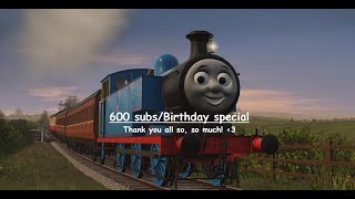 Birthday/600 subs special!