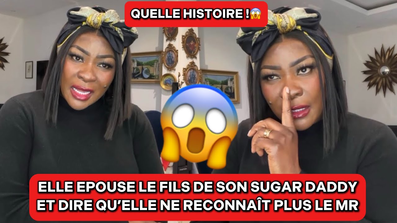 🚨😱ELLE EPOUSE LE FILS DE SON SUGAR DADDY ET DIRE QU’ELLE NE RECONNAÎT PLUS LE MR | COACH HAMOND CHIC