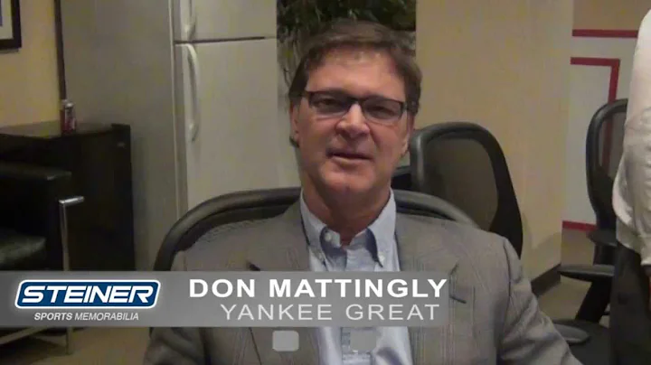 Don Mattingly Discusses Steiner Sports