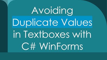 Avoiding Duplicate Values in Textboxes with C#  WinForms