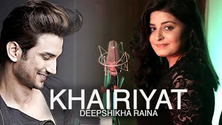 Khairiyat | Deepshikha Raina | Unplugged Cover chords