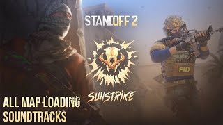 all map loading soundtracks | Sunstrike | Standoff 2