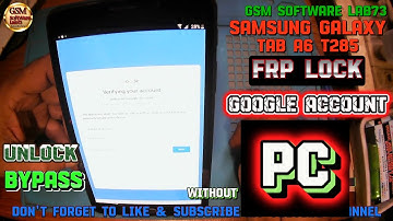 Samsung Tab A6 T285 FRP Bypass|Samsung Tab A6 Google Account Unlock|Without PC
