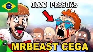 MrBeast CEGA 1,000 Pessoas (DUBLADO PT-BR) - Avocado Animations