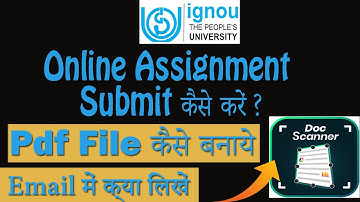 Ignou Pdf kaise bnaye | Online Assignment ke liye Pdf kaise bnaye | Page scan kaise karen |