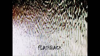 &#39;Flashback&#39; by La Düsseldorf