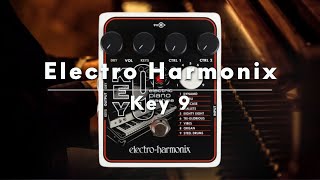 KEY9   Electric Piano Machine   Electro Harmonix