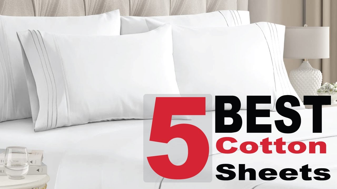The 5 Best Cotton Sheets of 2022 | A COMPLETE BUYING GUIDE