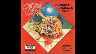 Cannibal Corpse - Hammer Smashed Face (1993) (FULL EP)