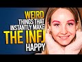 10 Weird Things That Instantly Make The INFJ Happy