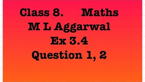 Question 1, 2, Ex 3.4, Squares and square roots, M L Aggarwal, class 8