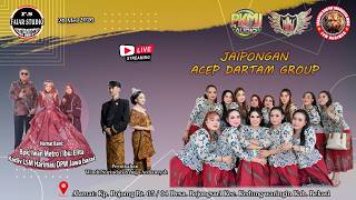 LIVE. MALAM || Acep Dartam Group || Bpk. Iwan Metro / Ibu. Elita Tgl 29-mei-2026