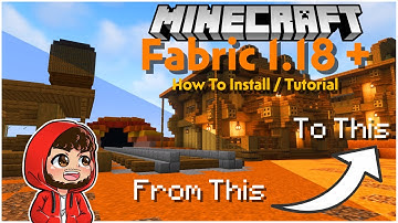 How To Download And Install Fabric and Mods For Minecraft 1.18 +