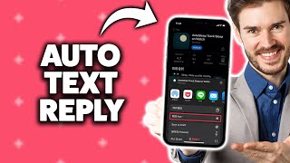 How To Auto Reply To Text Messages On iPhone 2026 (Step-By-Step Tutorial)