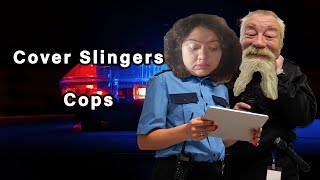 Cover Slingers Showdown - Cops