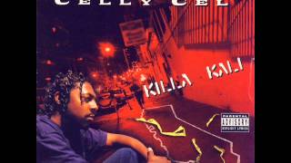 Video thumbnail of "What U N***az Thought - Celly Cel [ Killa Kali ] --((HQ))--"