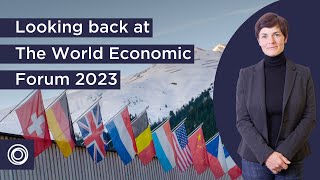 Looking back at the World Economic Forum 2023