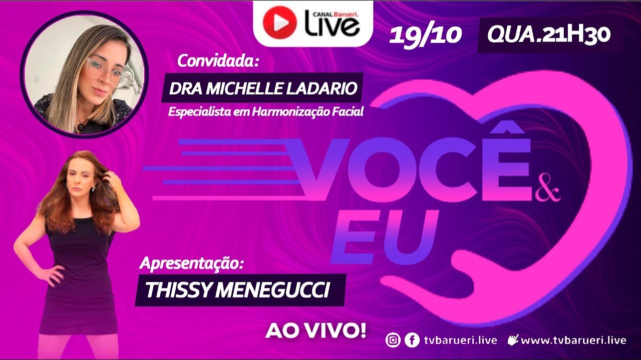 Dra. Michelle Ladaro | Você E Eu Com Thissy Menegucci