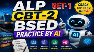 ALP CBT-2 BSED PRACTICE BY AI