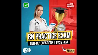 RN Comprehensive Practice Exam 2026 (Form B) ✅ NGN-TAP Questions & Verified Answers | PASS FAST