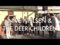 Nive Nielsen & The Deer Children Interview