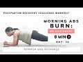 Day-32 Postpartum recovery challenge workout| Morning Abs Burn 8 MIN no rest workout | abs exercises